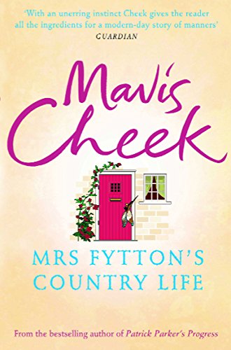 Mrs Fytton's Country Life