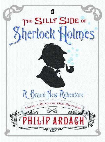 The Silly Side of Sherlock Holmes