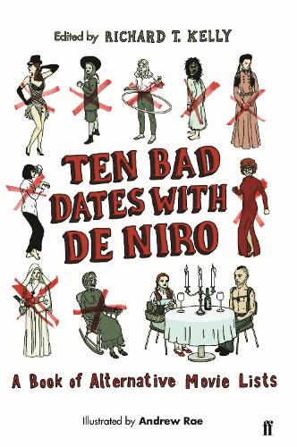 Ten Bad Dates with De Niro
