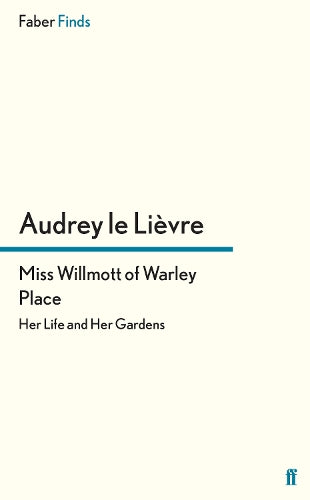 Miss Willmott of Warley Place