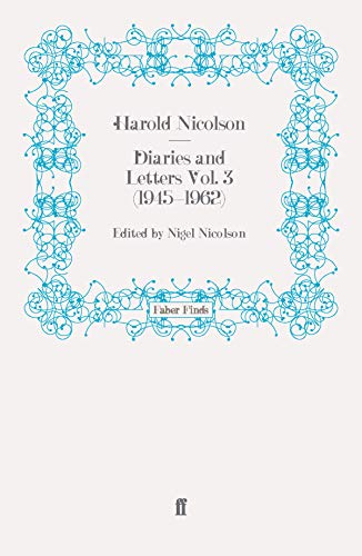 Diaries and Letters Vol. 3 (1945-1962)