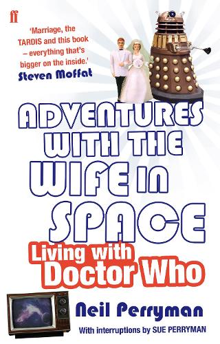 Adventures With the Wife in Space