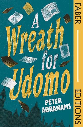 A A Wreath for Udomo (Faber Editions)