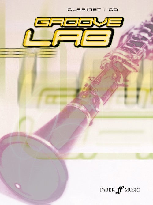Groove Lab (Clarinet/CD)