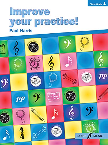 Improve Your Practice! Piano Grade 1