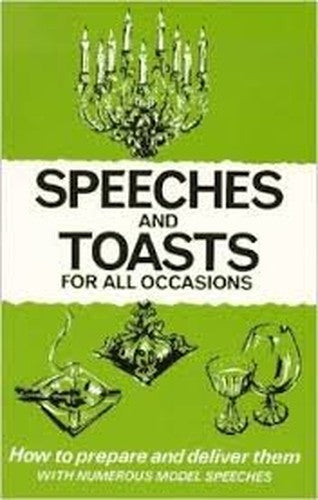 Speeches and Toasts