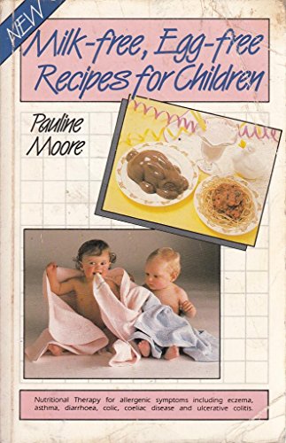 New Milk-free, Egg-free Recipes for Children