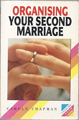 Organising Your Second Marriage