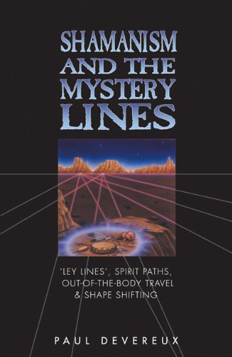 Shamanism and the Mystery Lines