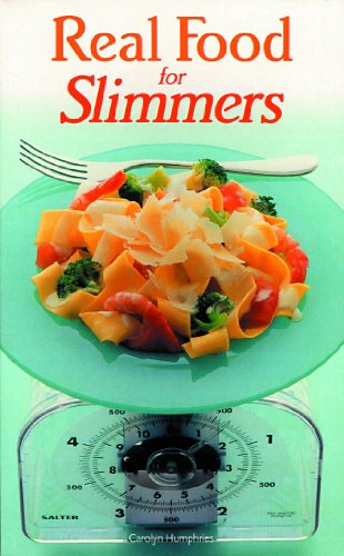 Real Food for Slimmers