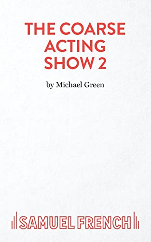 More Plays for Coarse Actors