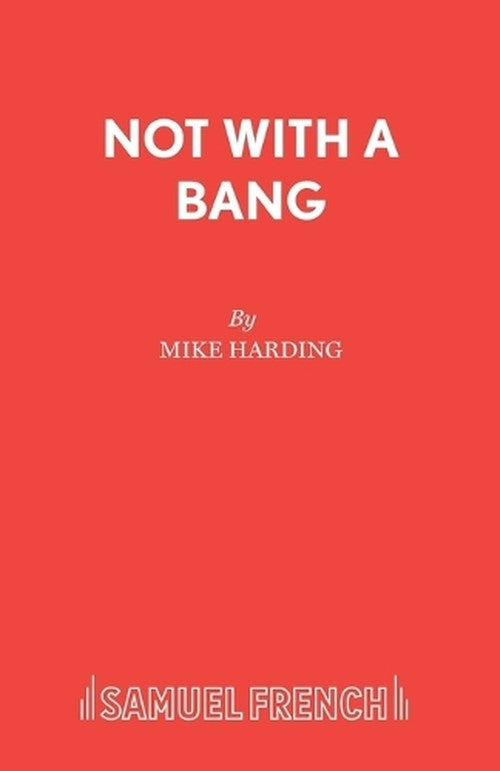Not with a Bang