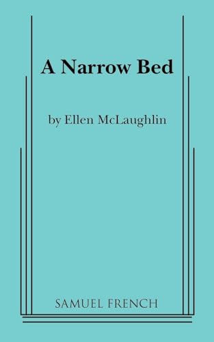 A Narrow Bed