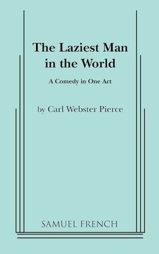 The Laziest Man in the World
