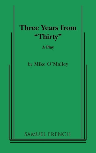 Three Years from Thirty