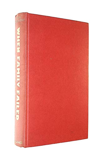 When family failed: The treatment of children in the care of the community during the first half of the twentieth century