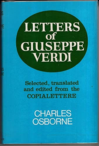 Letters of Giuseppe Verdi;