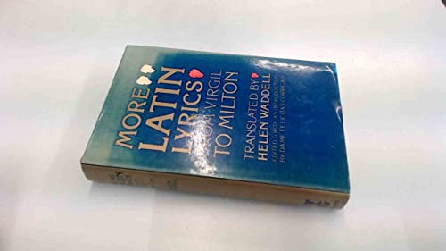 More Latin lyrics from Virgil to Milton