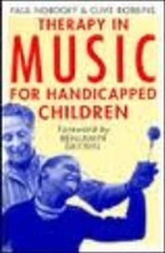 Therapy in Music for Handicapped Children