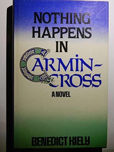 Nothing Happens in Carmincross