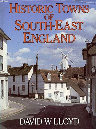 Historic Towns of South-east England