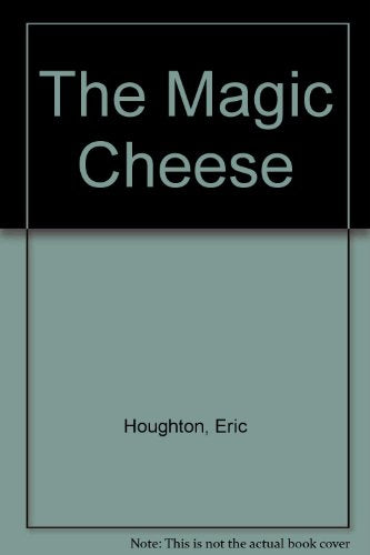 The Magic Cheese