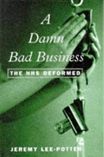 Damn Bad Business