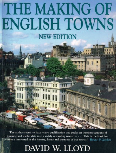 The Making of English Towns