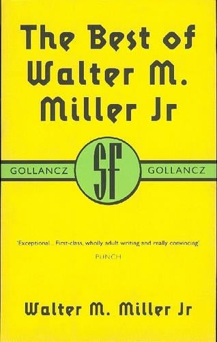 The Best of Walter M.Miller Jnr.