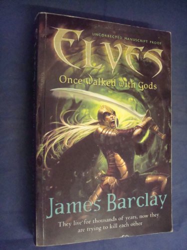 Elves: Once Walked With Gods