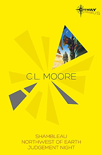 C.L. Moore SF Gateway Omnibus