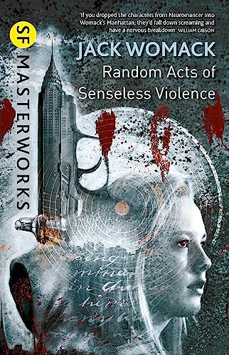 Random Acts of Senseless Violence