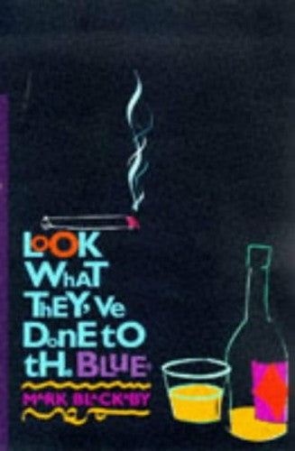 Look What They've Done to the Blues