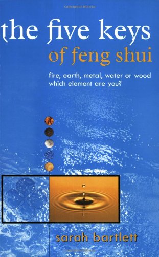 The Five Keys of Feng Shui