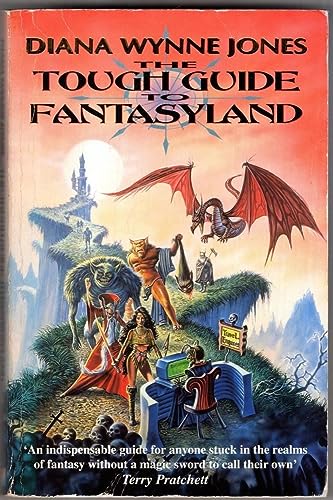 The Tough Guide to Fantasyland