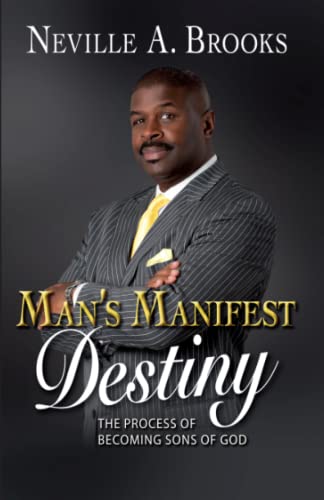 Man's Manifest Destiny