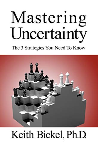 Mastering Uncertainty