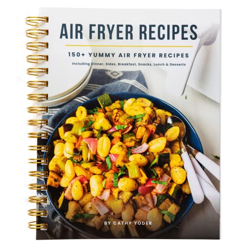 Easy Air Fryer Recipe Book Best Airfryer Cookbook Recipes for Beginners to Advanced Delicious Healthy and Effortless Meals with Pictures Everything from Chicken Beef Pork Fish Desserts Snacks Appetiz