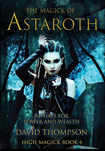 The Magick of Astaroth