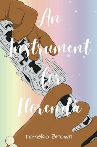 An Instrument for Florenda