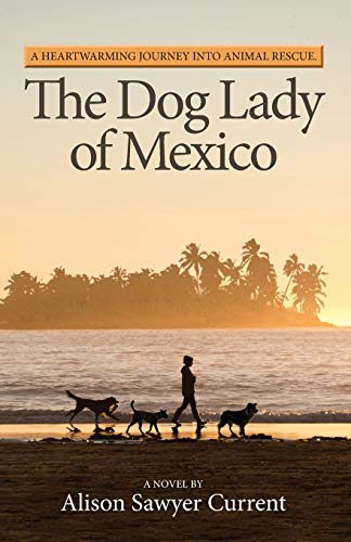 The Dog Lady of Mexico