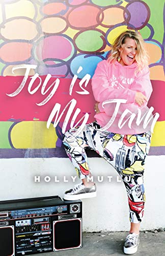 Joy Is My Jam