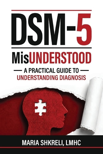 DSM-5 MisUnderstood