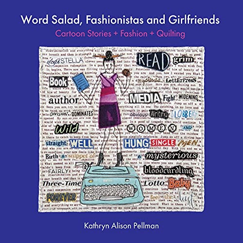 Word Salad, Fashionistas and Girlfriends