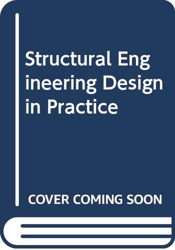 Structural Engineering Design in Practice