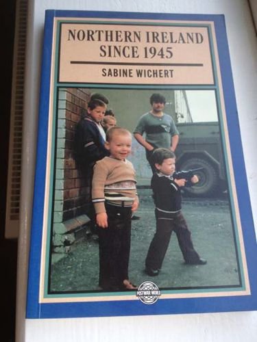 Northern Ireland Since 1945
