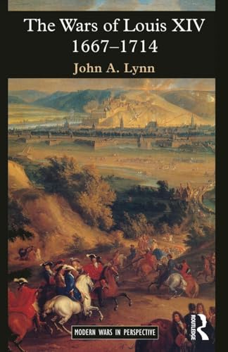 The Wars of Louis XIV 1667-1714