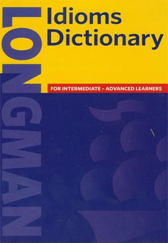 Longman Dictionary of English Idioms