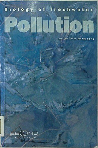 Biology of Freshwater Pollution