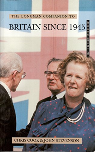 Longman Companion to Britain Since 1945